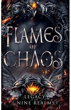 Flames of Chaos - Amelia Hutchins