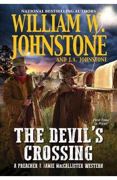 The Devil\'s Crossing - William W. Johnstone