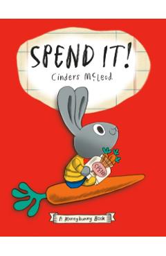 Spend It! - Cinders Mcleod