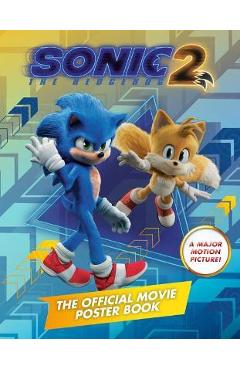 Sonic the Hedgehog 2: The Official Movie Poster Book - Penguin Young Readers Licenses