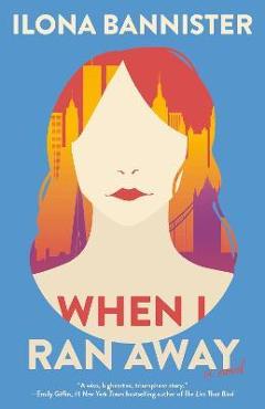 When I Ran Away - Ilona Bannister