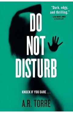 Do Not Disturb - A. R. Torre