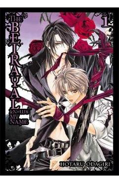The Betrayal Knows My Name, Volume 1 - Hotaru Odagiri