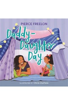 Daddy-Daughter Day - Pierce Freelon