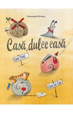 Casa, dulce casa - Francesca Pirrone - ARS LIBRI