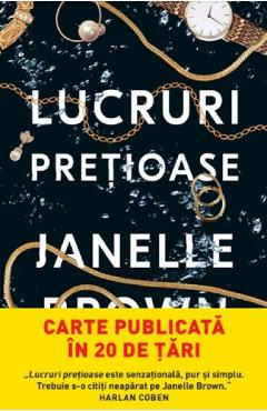Lucruri pretioase - Janelle Brown