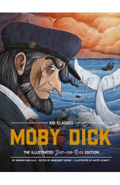 Moby Dick - Kid Classics: The Classic Edition Reimagined Just-For-Kids! (Kid Classic #3)Volume 3 - Herman Melville