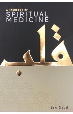 A Handbook of Spiritual Medicine - Ibn Daud