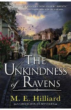 The Unkindness of Ravens - M. E. Hilliard