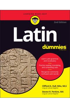 Latin for Dummies - Clifford A. Hull