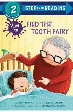 How to find the tooth fairy - jean reagan