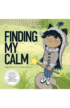 Finding My Calm - Craig Phillips