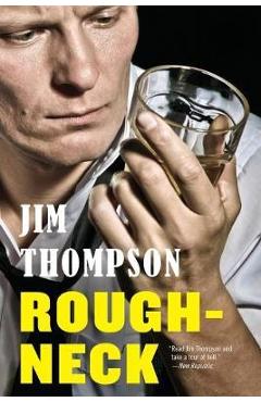 Roughneck - Jim Thompson - Imagine 1