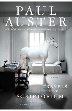 Travels in the Scriptorium - Paul Auster