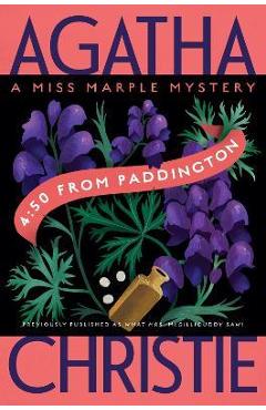 4:50 from Paddington: A Miss Marple Mystery - Agatha Christie