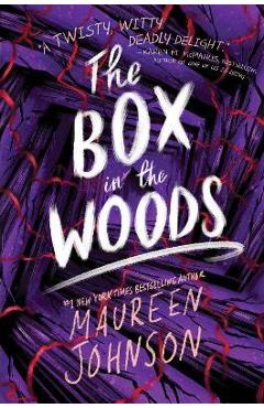 The box in the woods - maureen johnson
