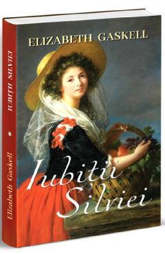 Iubitii Sylviei - Elizabeth Gaskell