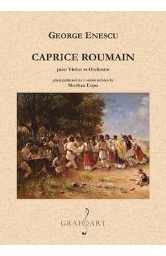 Caprice roumain. Pour violon et orchestre - George Enescu