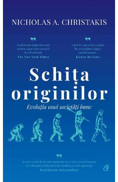 Schita originilor – Nicholas A. Christakis libris.ro imagine 2022 cartile.ro