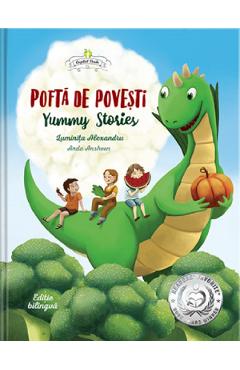 Pofta de povesti. Yummy Stories - Luminita Alexandru