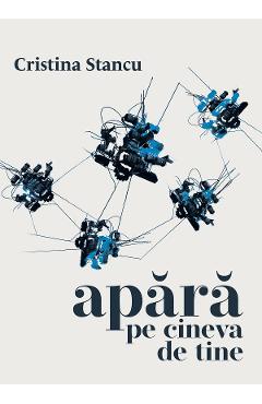 eBook Apara pe cineva de tine - Cristina Stancu
