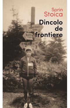 eBook Dincolo de frontiere - Sorin Stoica
