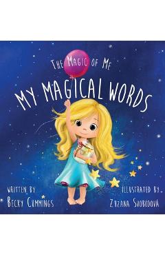 My Magical Words: Deluxe Jacketed Edition - Becky Cummings