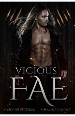 Vicious Fae - Caroline Peckham