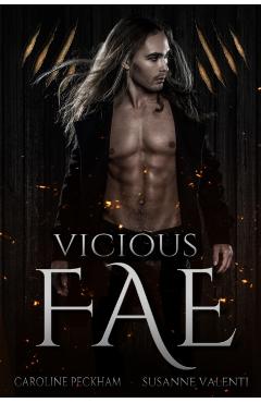 Vicious Fae - Caroline Peckham