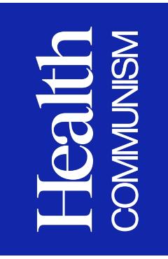 Health Communism: A Surplus Manifesto - Beatrice Adler-bolton