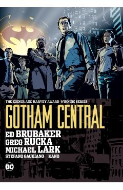 Gotham Central Omnibus (2022 Edition) - Greg Rucka