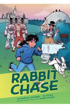 Rabbit chase - elizabeth lapensee