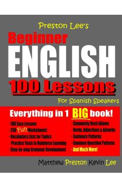 Preston Lee's Beginner English 100 Lessons For Spanish Speakers - Matthew Preston