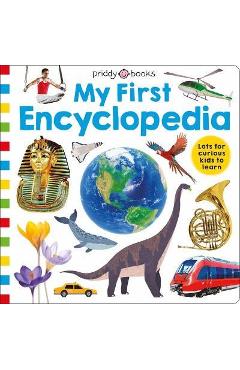 Priddy learning: my first encyclopedia - roger priddy