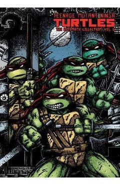 Teenage Mutant Ninja Turtles: The Ultimate Collection, Vol. 6 - Kevin Eastman