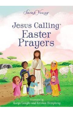 Jesus Calling Easter Prayers - Sarah Young