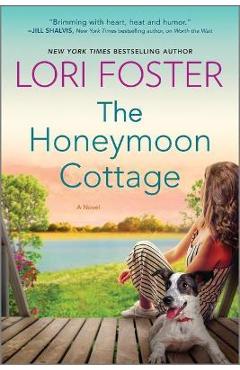 The Honeymoon Cottage - Lori Foster