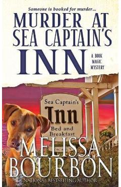 Murder at Sea Captain\'s Inn - Melissa Bourbon