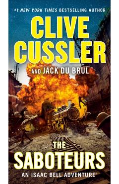 The Saboteurs - Clive Cussler