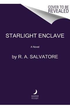 Starlight Enclave - R. A. Salvatore
