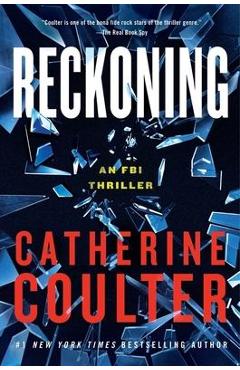 Reckoning: An FBI Thriller - Catherine Coulter