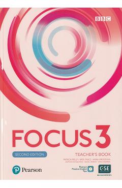 Focus 3 2nd Edition Teacher’s Book – Patricia Reilly, Arek Tkacz, Anna Grodzicka, Bartosz Michalowski, Angela Bandis, Lynda Edwards 2nd poza bestsellers.ro