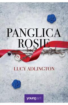 Panglica rosie - Lucy Adlington