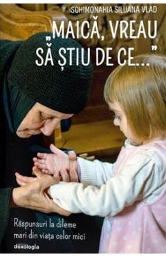 Maica, vreau sa stiu de ce... - Siluana Vlad - DOXOLOGIA