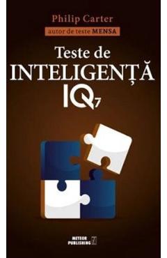 Teste de inteligenta IQ 7 – Ken Russell, Philip Carter De La Libris.ro Carti Dezvoltare Personala 2023-10-02