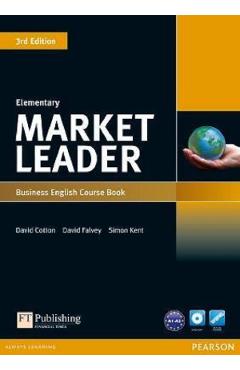 Market Leader 3rd Edition Elementary Business English Course Book - David Cotton, David Falvey, Simon Kent