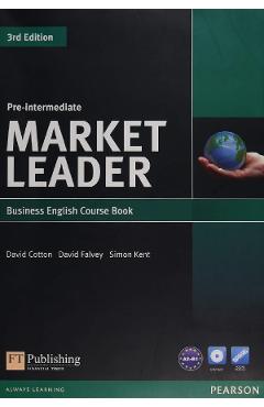 Market Leader 3rd Edition Pre-Intermediate Business English Course Book – David Cotton, David Falvey, Simon Kent 3rd imagine 2022