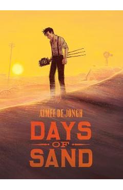 Days of Sand - Aimée De Jongh