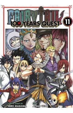 Fairy Tail: 100 Years Quest 11 - Hiro Mashima