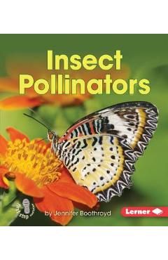 Insect Pollinators - Jennifer Boothroyd